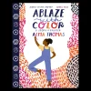 Ablaze with Color: A Story of Painter Alma Thomas