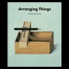 Arranging Things: A Rhetoric on Object Placement